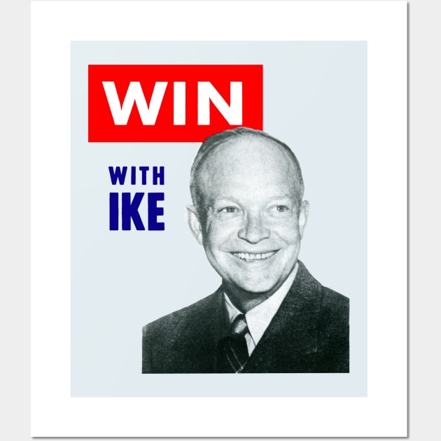 1952 Win with Ike Wall Art by historicimage